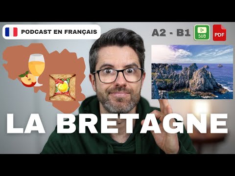 La Bretagne est-elle la plus belle région de France ? |  Français COURANT. Compréhension A2 - B1