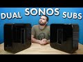 Dual Sonos Subs Overrated Or Amazing