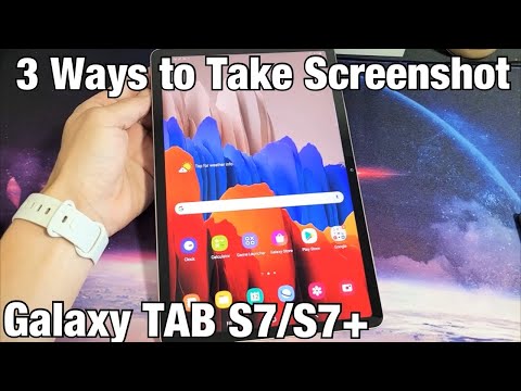 Galaxy TAB S7/S7+: How to Take Screenshot (3 Ways)
