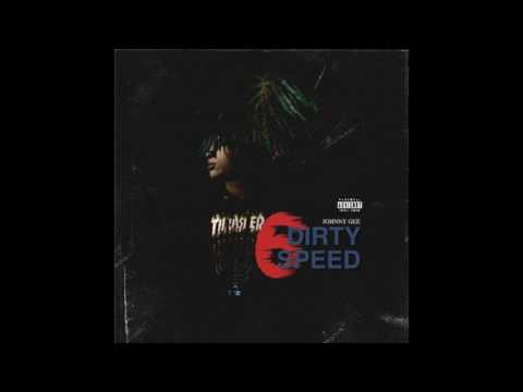 Johnny Gee - DIRTY 6 SPEED EP