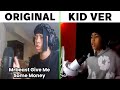 Mr Beast Give Me Some Money Original Vs Kid Version