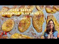 Oven Baked Cinnamon Plantains