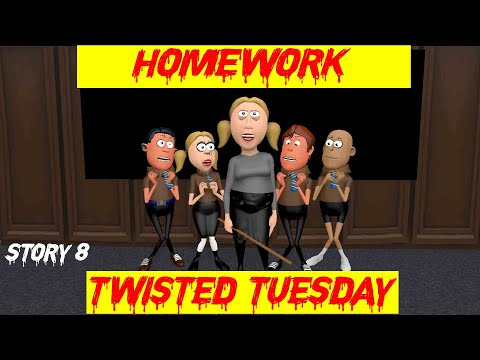 Homework | Story 8 | Twisted Tuesday | Horror Story |