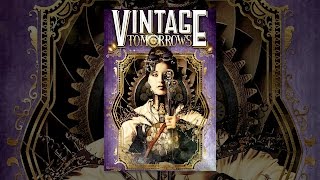 Vintage Tomorrows