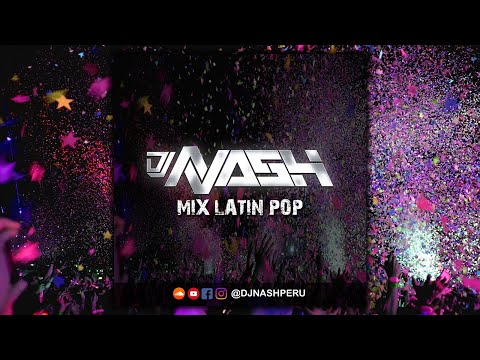 MIX LATIN POP by DJ NASH