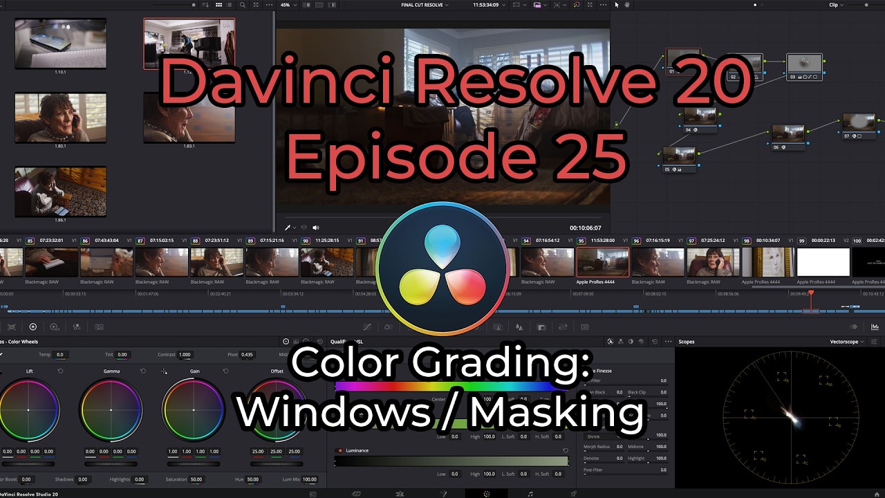 Davinci Resolve 20 - Episode 25 - Color Grading: Windows or Masking