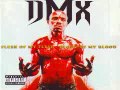 DMX - Prayer II / Ready to Meet Him