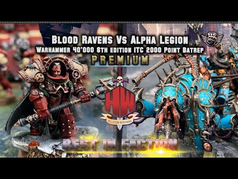 Blood Ravens vs Alpha Legion ITC Warhammer 40k Competitive Battle Report Premium Classic
