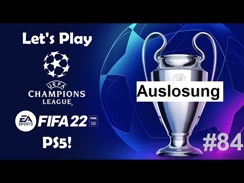 Let's Play FIFA 22 (German, PS5, Champions League-Turnier) Part 84 -  Auslosung der Gruppenphase