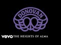 Donovan - The Heights of Alma