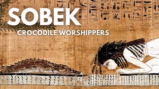 The Crocodile God of Egypt SOBEK and His Sacred Lake | History Podcast