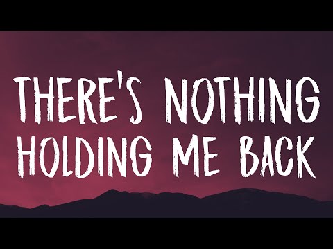 Shawn Mendes ‒ There's Nothing Holding Me Back (Lyrics)
