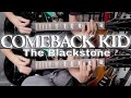 Comeback Kid - The Blackstone (Guitar Cover)