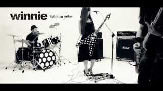 winnie【lightning strikes】(Official Music Video)