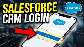 How to login to Salesforce CRM for lead management - Complete Guide