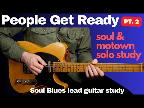 "People Get Ready" Curtis Mayfield Soul & Motown style! (Part 2 of 2 - Lead study guitar lesson)