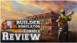 Builder Simulator console REVIEW