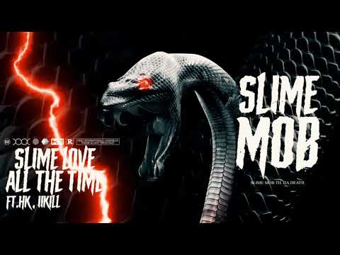 P$L - SLIME LOVE ALL THE  TIME (feat. HK & 11KILL) [OFFICIAL VISUALIZER]