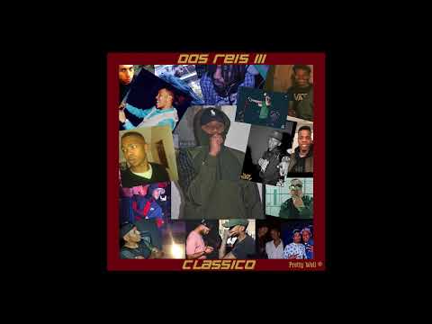 DOS REIS III - CLASSICO VILLAGE (Prod. Monurga)