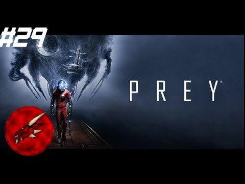 Prey 2017 pt29