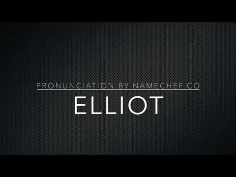 How to Pronounce Elliot