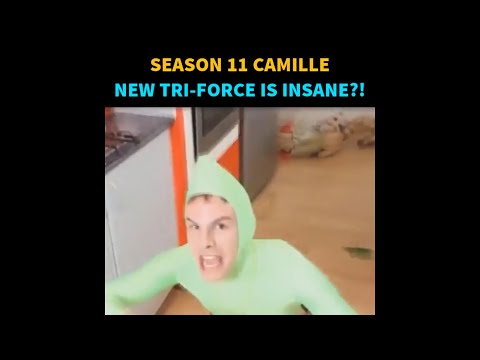 S11 Camille Tri Force Is Insane !! 2020