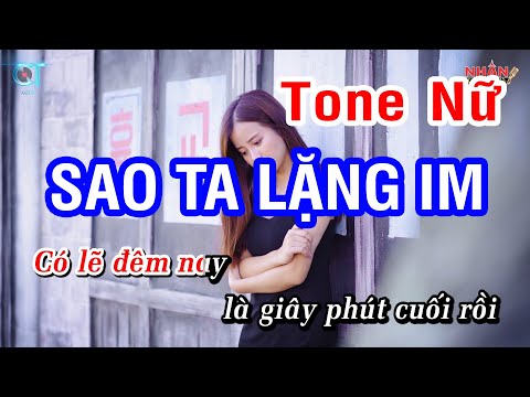 Karaoke Sao Ta Lặng Im (Hồ Ngọc Hà) - Tone Nữ | Nhan KTV