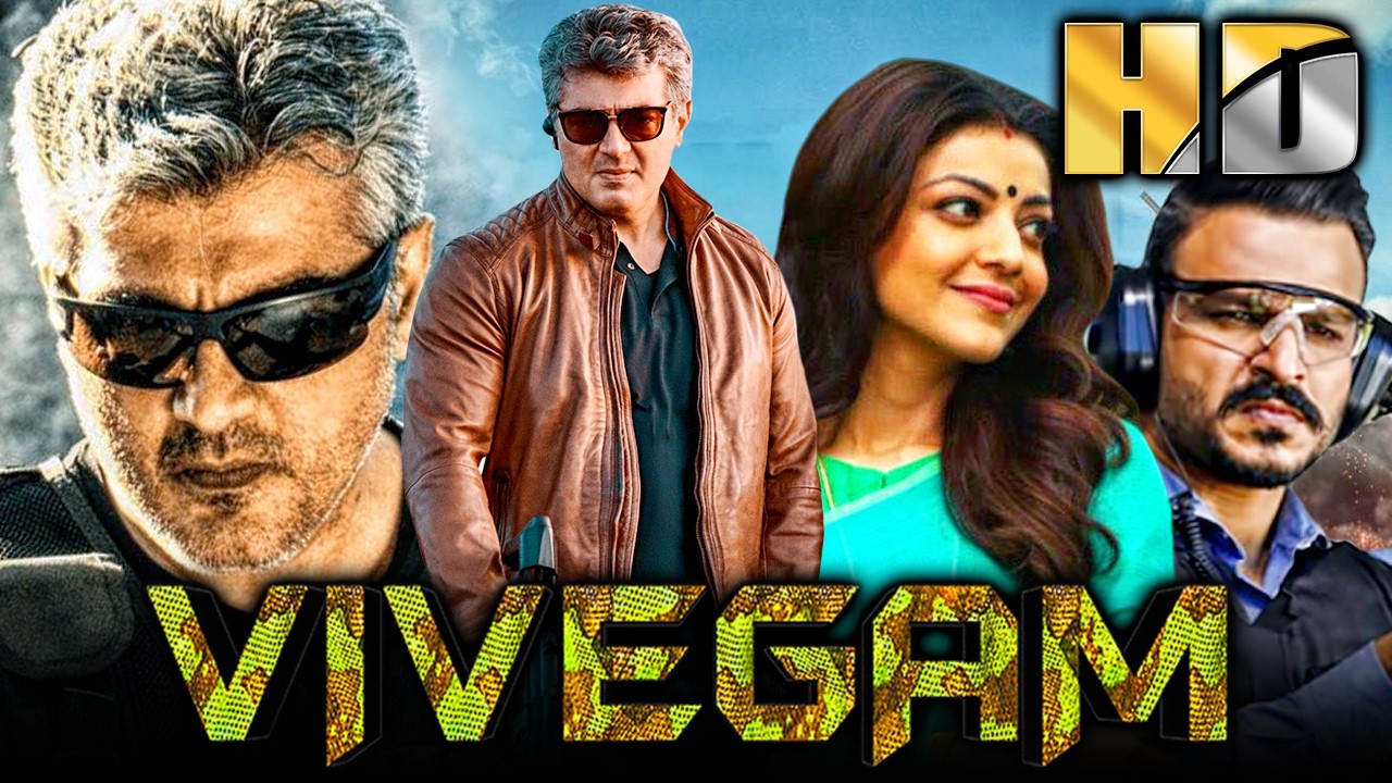 Vivegam (विवेगम) - Ajith Kumar की साउथ एक्शन हिंदी डब्ड फुल मूवी | Vivek O