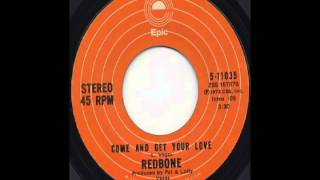 Redbone - Come And Get Your Love (1974)
