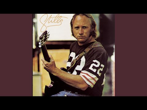As I Come Of Age - Stephen Stills