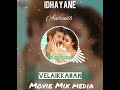 Idhayane Velaikkaran Song Whatsapp Status