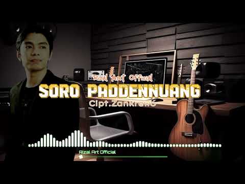 SORO PADDENNUANG | Cipt.Zankrewo | Cover Rizal art official + lirik lagu