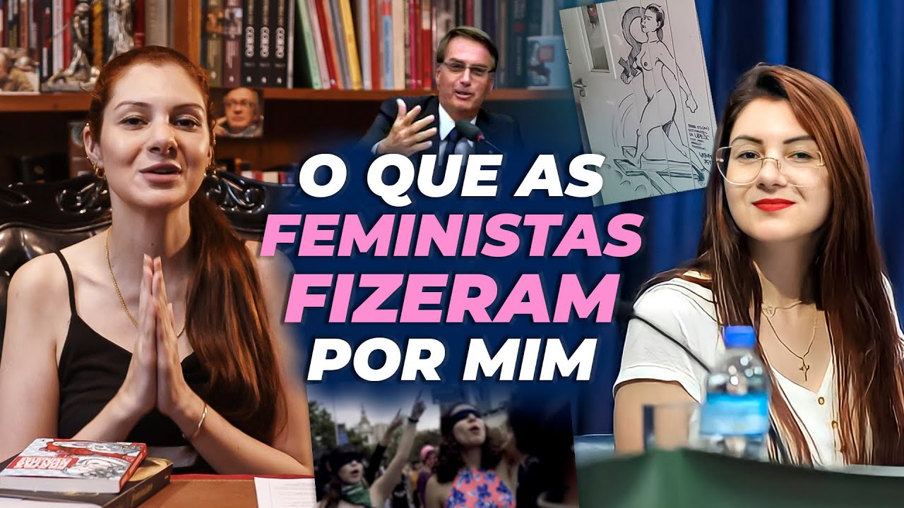 O QUE AS FEMINISTAS FIZERAM POR MIM | Ana Campagnolo