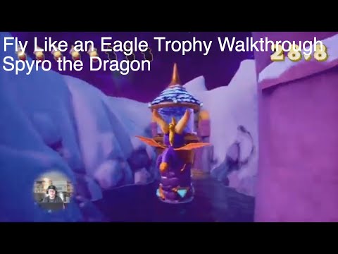 Spyro the Dragon - Fly Like and Eagle Trophy Achievement Guide - PS4, Xbox One