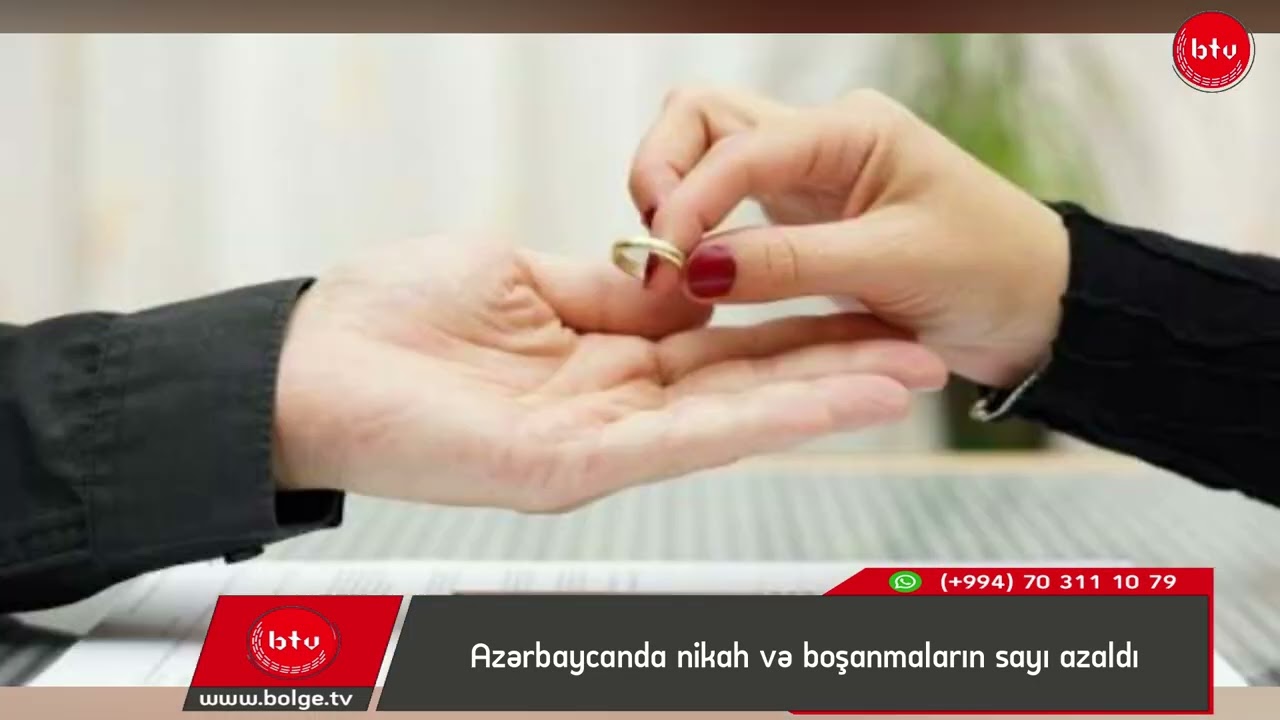 Azərbaycanda nikah və boşanmaların sayı azaldı