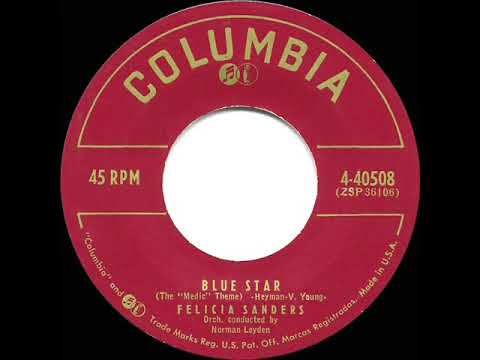 1955 HITS ARCHIVE: Blue Star (Medic Theme) - Felicia Sanders