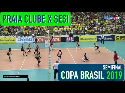 Praia Clube x Sesi Bauru - Semifinal - Copa Brasil Feminina de Vôlei 2019