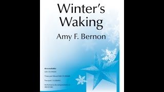 Winter&#39;s Waking (SATB) - Amy F Bernon