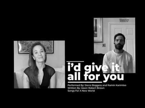 I’d Give It All For You- Sierra and Ramin