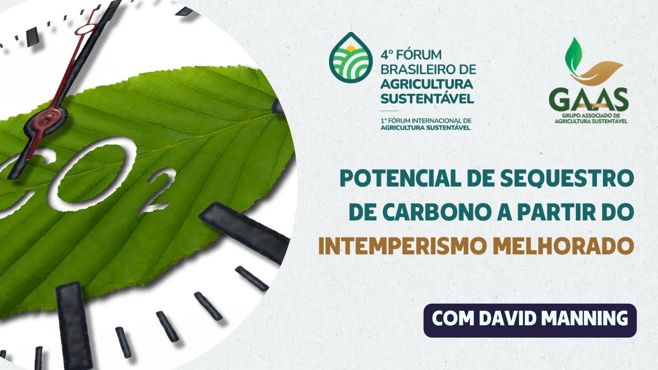 POTENCIAL DE SEQUESTRO DE CARBONO A PARTIR DO INTEMPERISMO MELHORADO (DUBLADO) (DAVID MANNING) #010