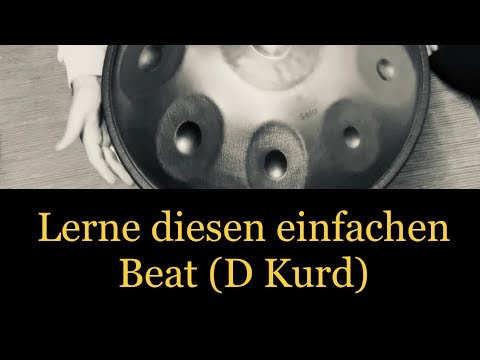 Handpan Tutorial ! Lerne diesen einfachen Beat (2) auf deiner Handpan (D Kurd)