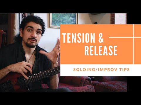 Perspectives: Tension/Release - Creating Interesting & Exciting Solos | Lesson