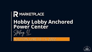 AUCTION: Hobby Lobby Anchored Power Center - Sterling, Illinois - June 15, 2022
