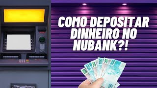 Como DEPOSITAR DINHEIRO NO NUBANK pelo caixa eletrnico?! USURIOS COMENTAM sobre o banco digital!