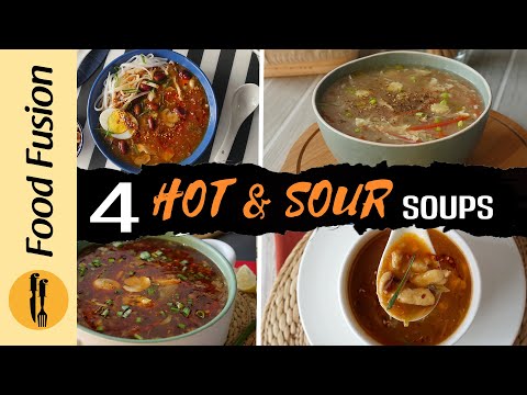 4 Hot & Sour Soups Recipe by Food Fusion