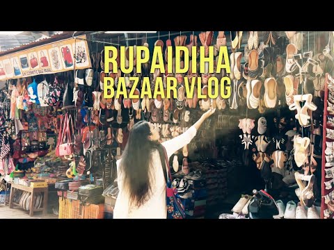 Rupaidiha Shopping Vlog | Shopping in India | India - Nepal Border | SWEETY DANGOL