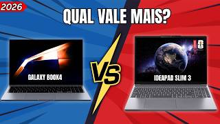 Samsung Galaxy Book4 vs Lenovo IdeaPad Slim 3 | Qual NOTEBOOK COMPRAR em 2026?