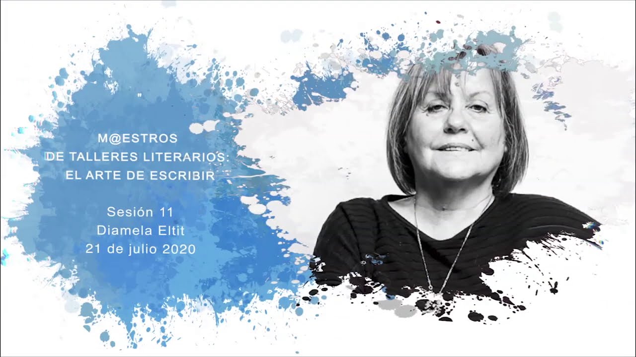 Maestr@s de talleres literarios: El arte de escribir | Diamela Eltit