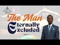 LIVE Sabbath Morning Worship The Man Eternally Excluded Pr Ernest Ireri 10 May 2025