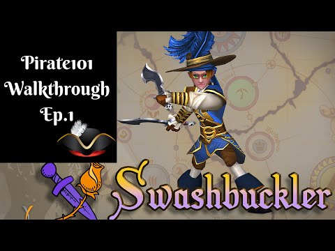 Pirate101: Swashbuckler Walkthrough #1